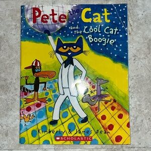 Pete the Cat and the Cool Cat Boogie by Kimberly & James Dean.